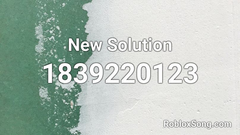 New Solution Roblox ID