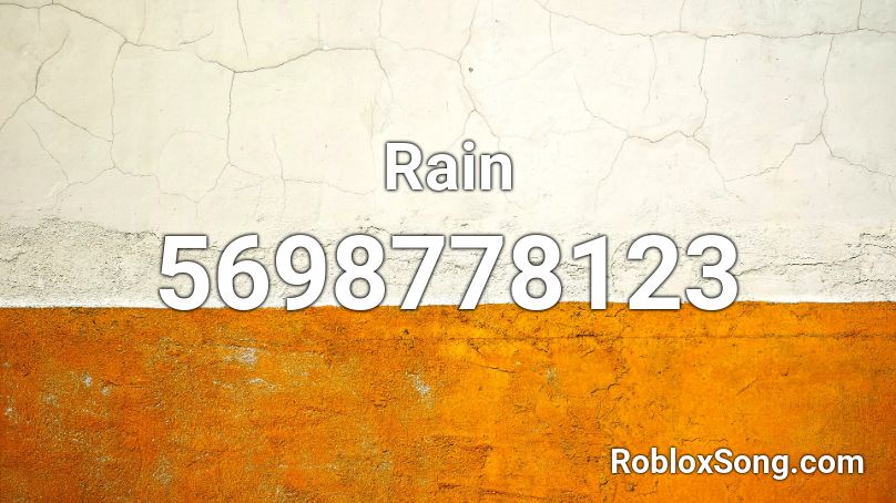 Rain Roblox ID