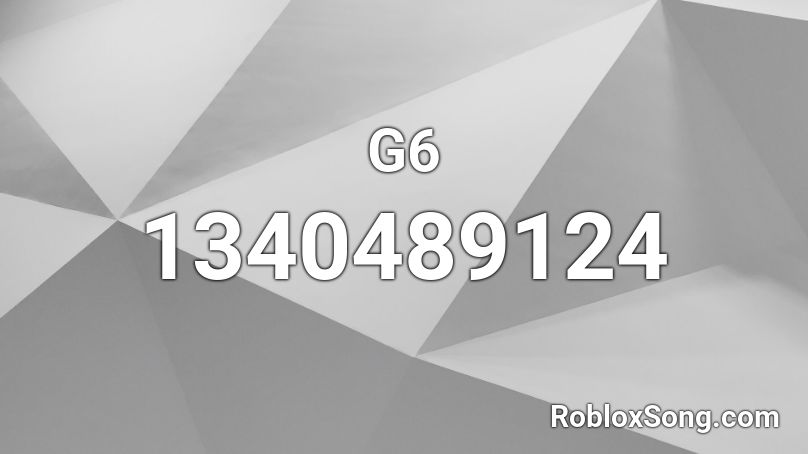 G6 Roblox Id Roblox Music Codes - like a g6 roblox id