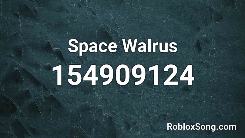 Space Walrus Roblox ID