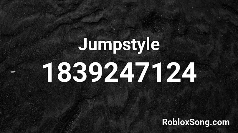 Jumpstyle Roblox ID