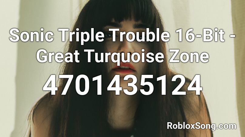Sonic Triple Trouble 16-Bit - Great Turquoise Zone Roblox ID