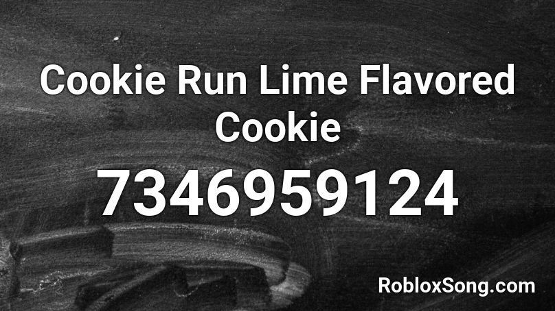 Cookie Run Lime Flavored Cookie Roblox ID