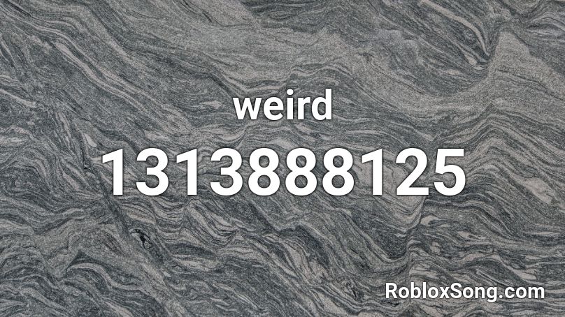 weird Roblox ID