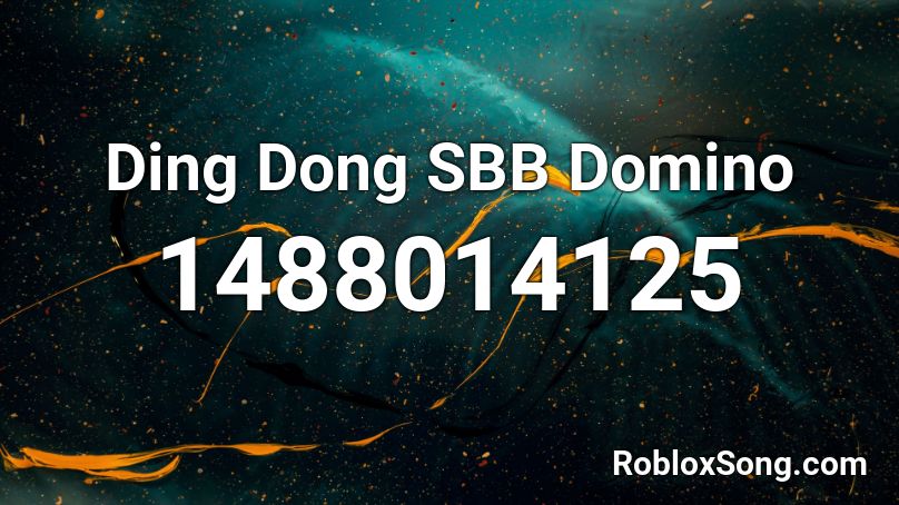 Ding Dong SBB Domino Roblox ID