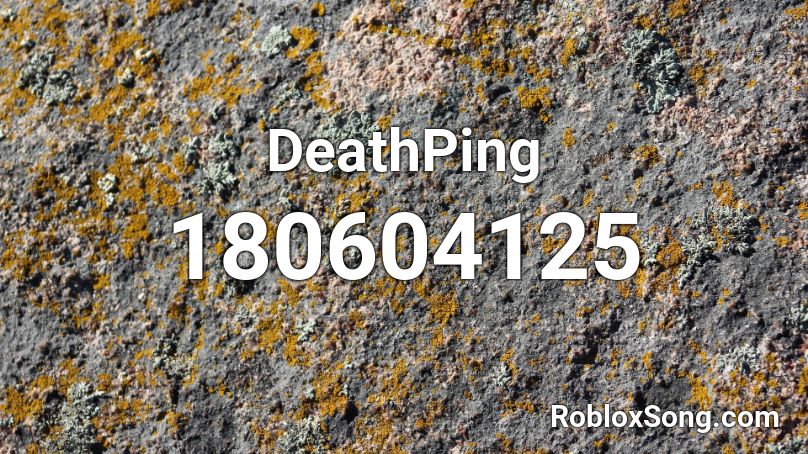 DeathPing Roblox ID