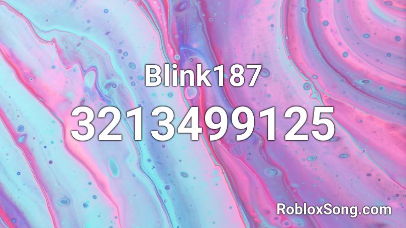 Blink187 Roblox ID
