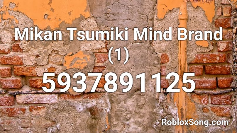 Mikan Tsumiki Mind Brand 1 Roblox Id Roblox Music Codes - mikan tsumiki roblox outfit id