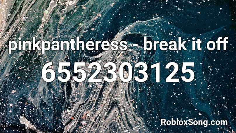 pinkpantheress - break it off Roblox ID