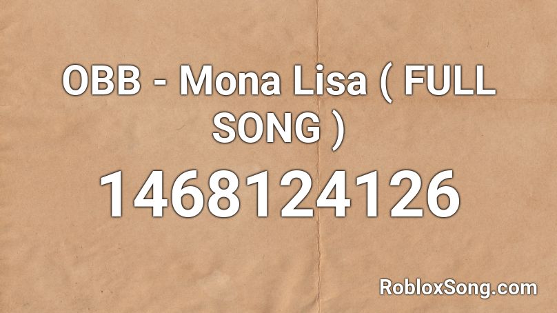 monalisa roblox song id