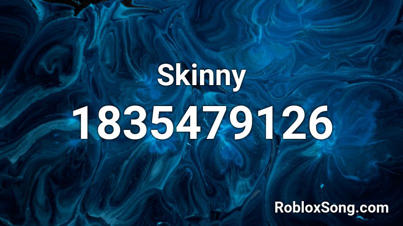 Skinny Roblox ID