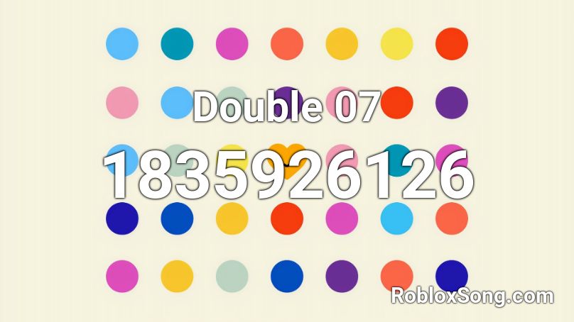 Double 07 Roblox ID