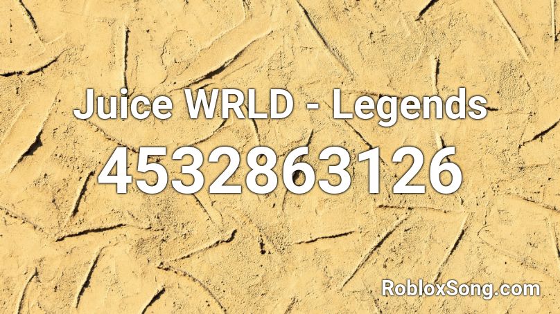 Juice WRLD - Legends Roblox ID - Roblox music codes
