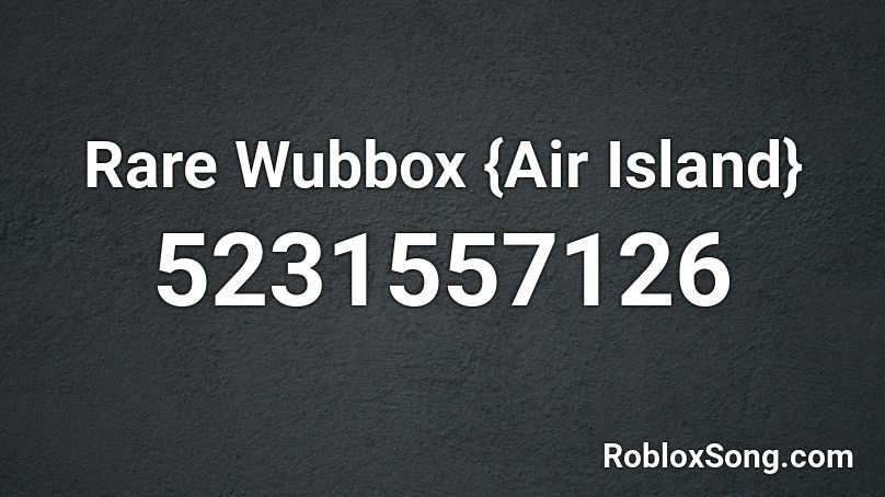 Rare Wubbox {Air Island} Roblox ID