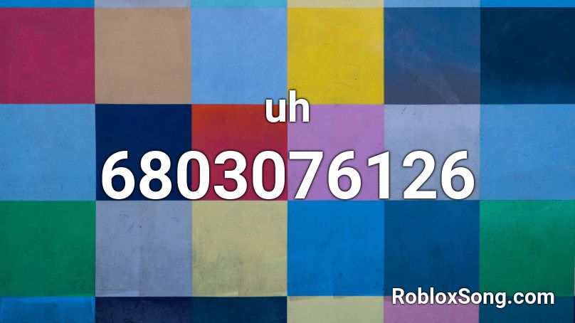 uh Roblox ID