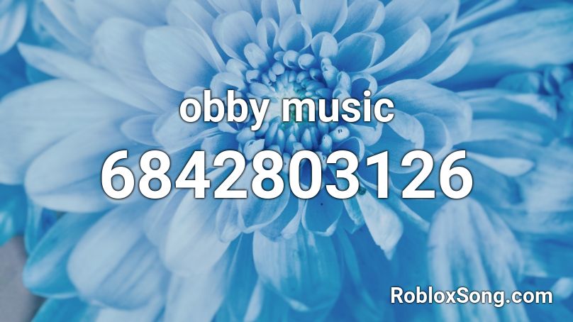 obby music Roblox ID