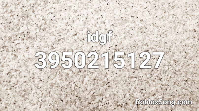 idgf Roblox ID