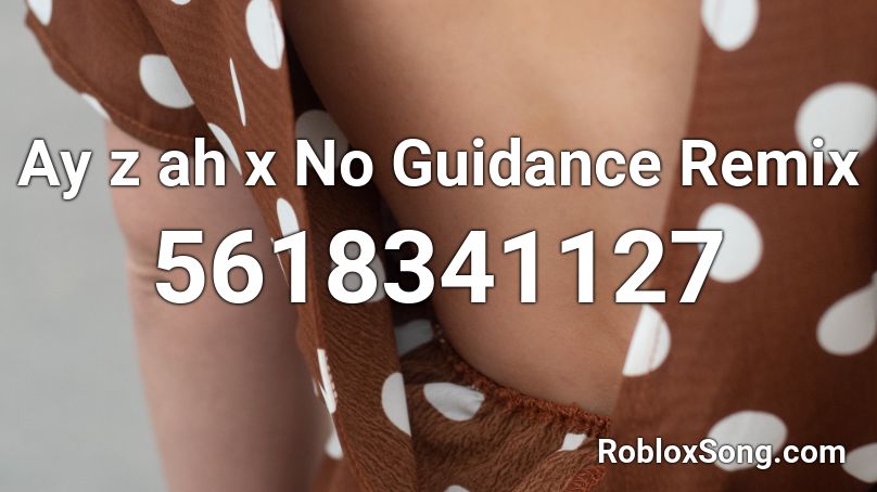 no guidance roblox id code
