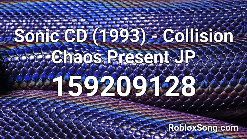 Sonic Cd 1993 Collision Chaos Present Jp Roblox Id Roblox Music Codes