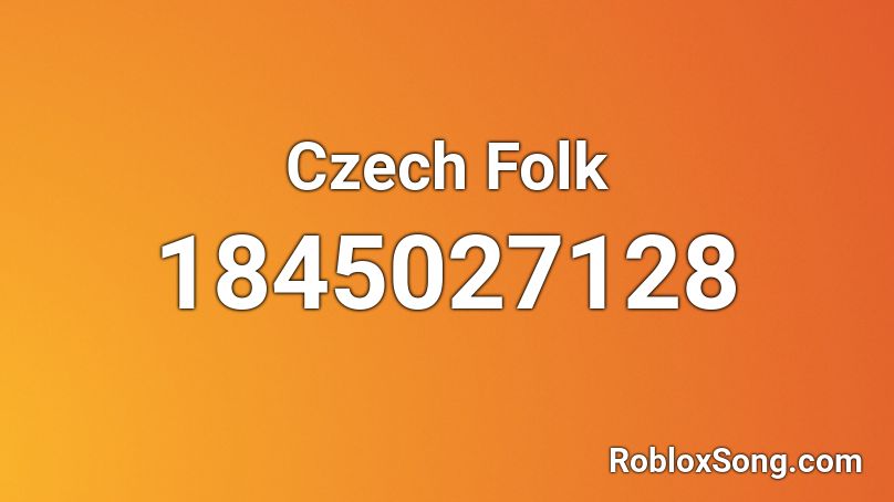 Czech Folk Roblox ID