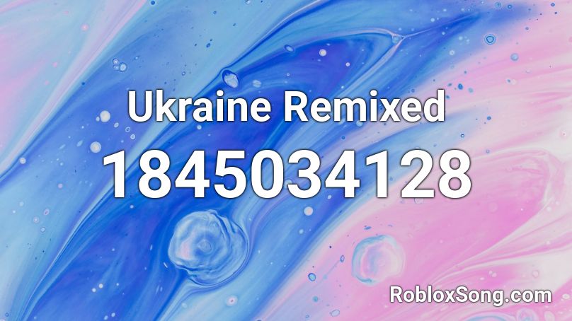 Ukraine Remixed Roblox ID