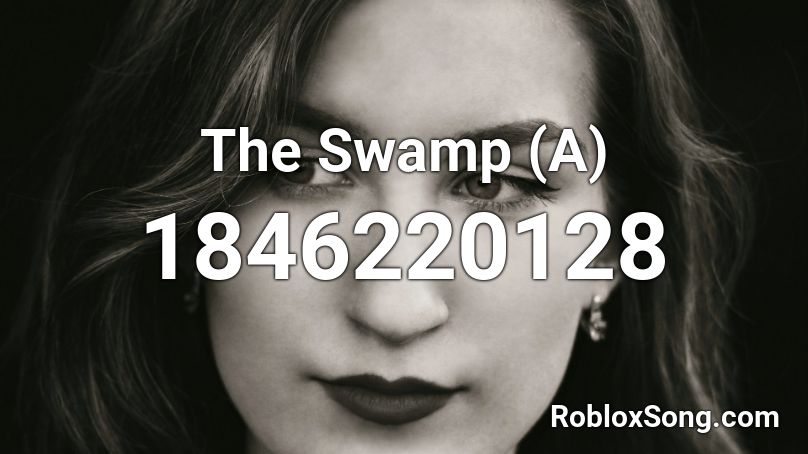 The Swamp (A) Roblox ID