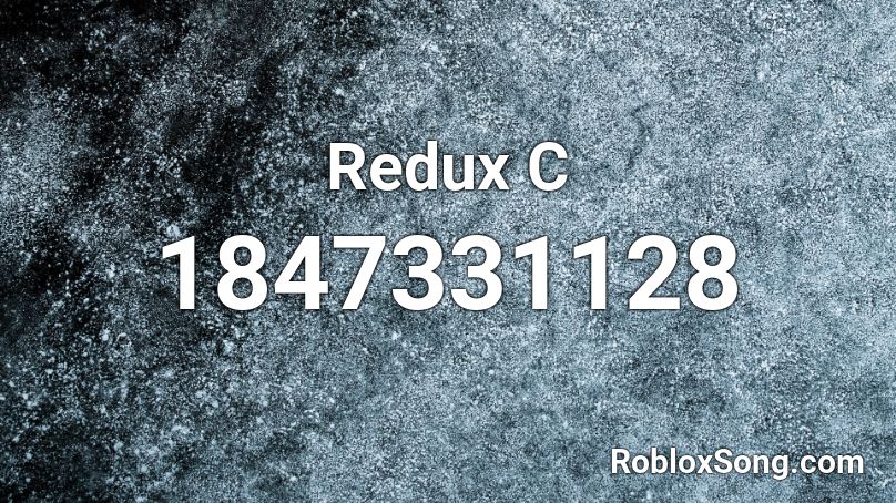 Redux  C Roblox ID