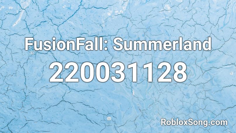 FusionFall: Summerland Roblox ID