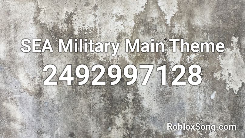 Sea Military Main Theme Roblox Id Roblox Music Codes - sea military roblox discord