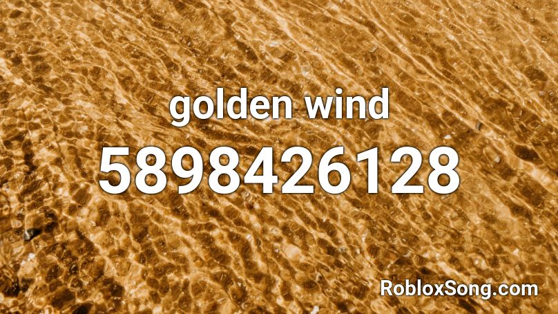 golden wind Roblox ID