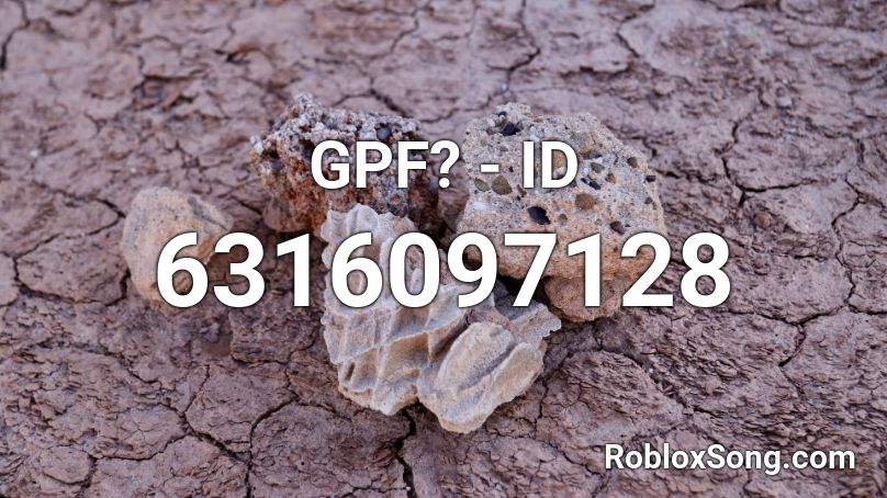 GPF? - ID Roblox ID