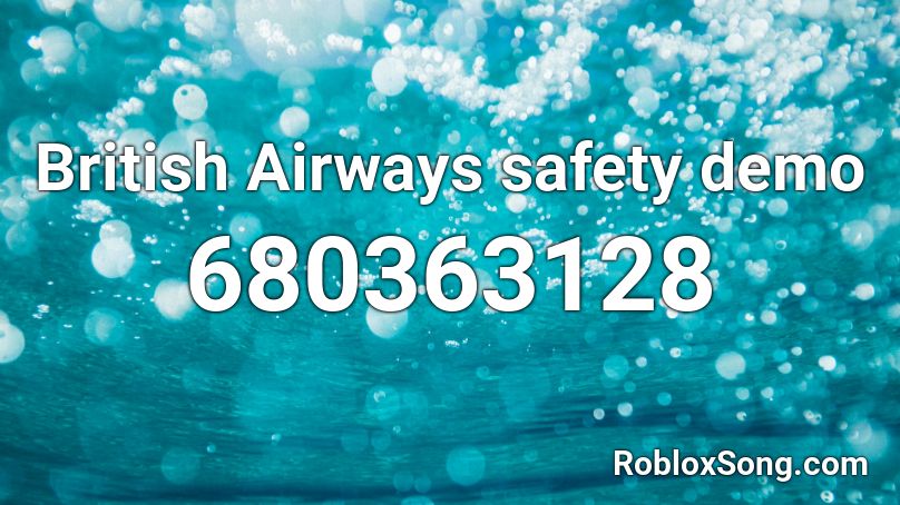 British Airways safety demo Roblox ID