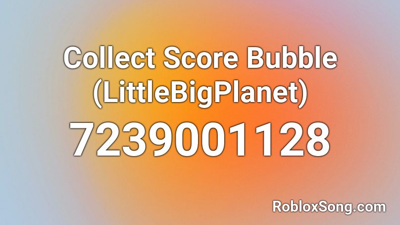 Collect Score Bubble (LittleBigPlanet) Roblox ID