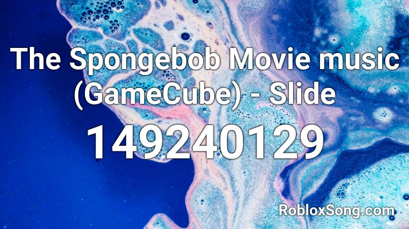 The Spongebob Movie music (GameCube) - Slide Roblox ID