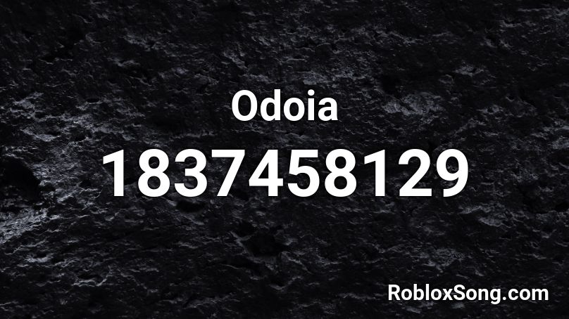 Odoia Roblox ID