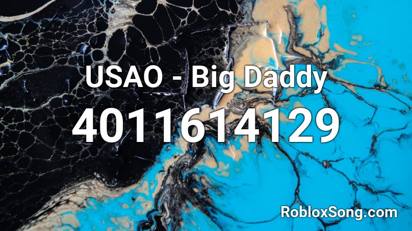 USAO - Big Daddy Roblox ID