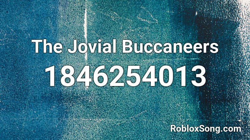 The Jovial Buccaneers Roblox ID