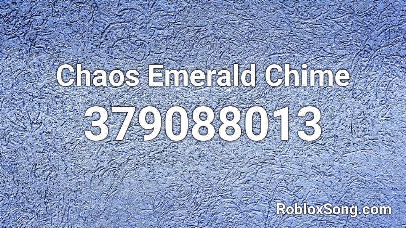 Chaos Emerald Chime Roblox ID