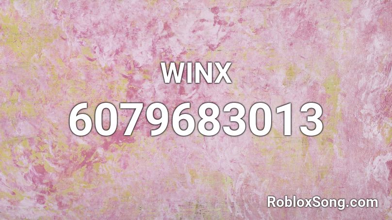 WINX Roblox ID