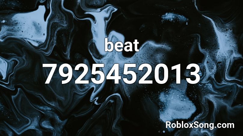 beat Roblox ID