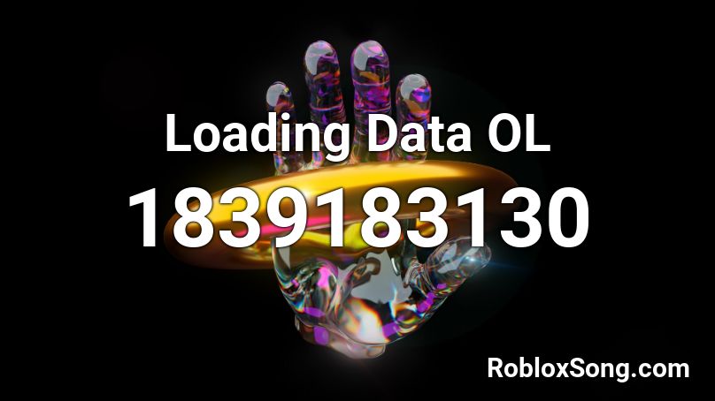 Loading Data OL Roblox ID