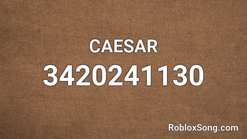 Caesar Roblox Id Roblox Music Codes - oof crab rave roblox id