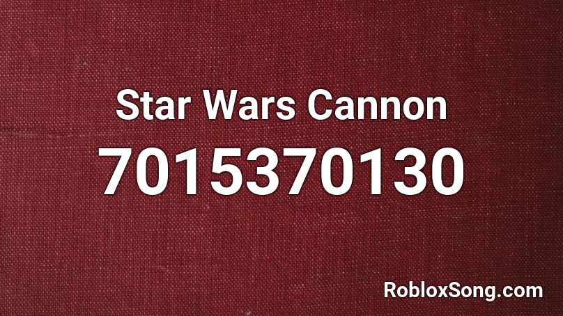Star Wars Cannon Roblox ID