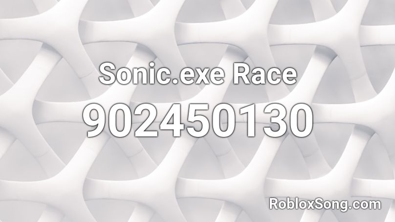 Sonic.exe Race Roblox ID