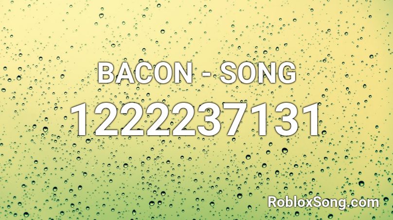 bacon flex song roblox id