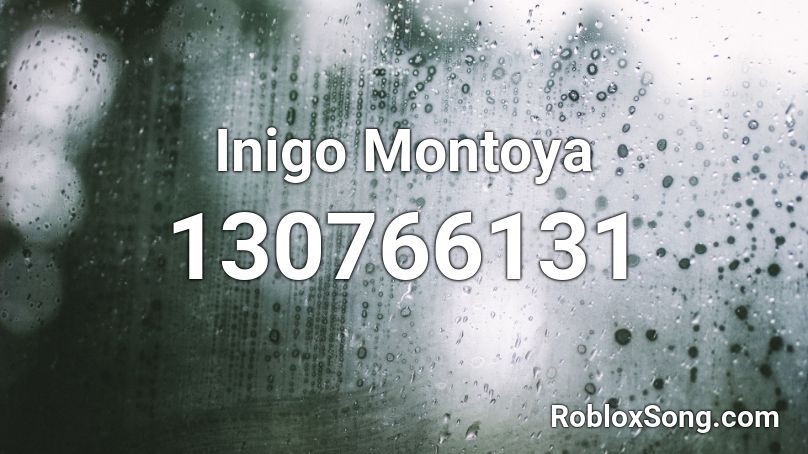 Inigo Montoya Roblox ID