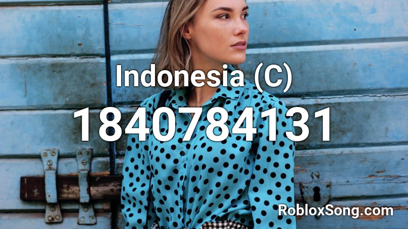 Indonesia (C) Roblox ID