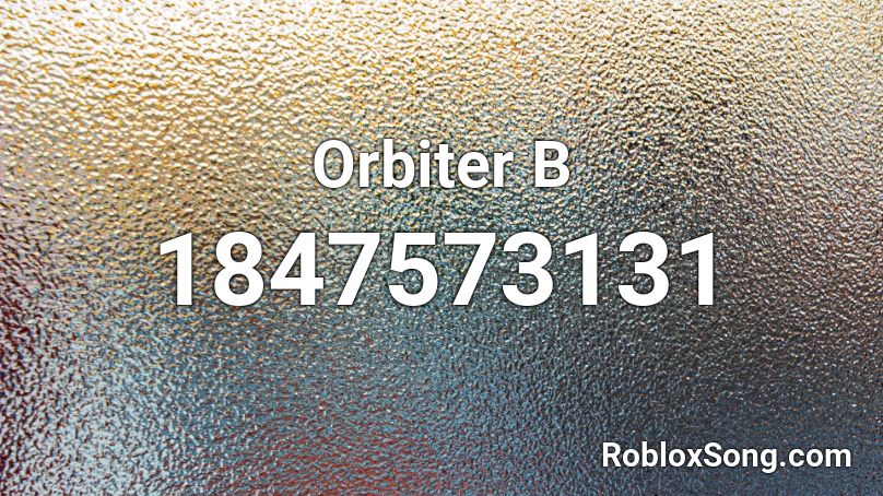 Orbiter B Roblox ID