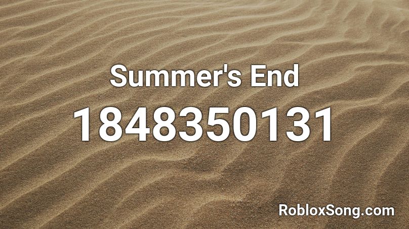 Summer's End Roblox ID
