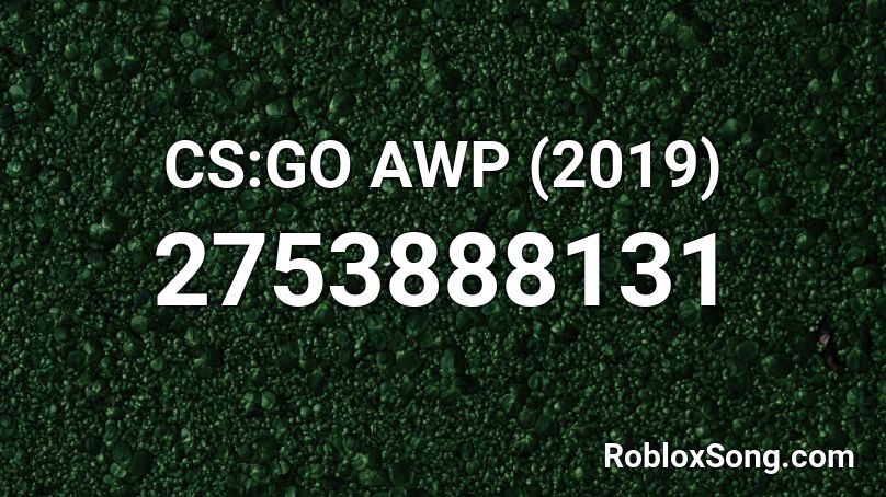 CS:GO AWP (2019) Roblox ID